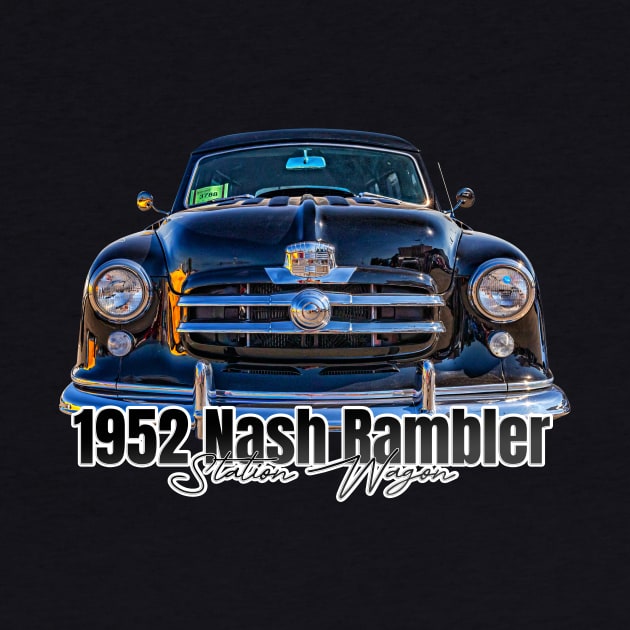 1952 Nash Rambler Station Wagon by Gestalt Imagery